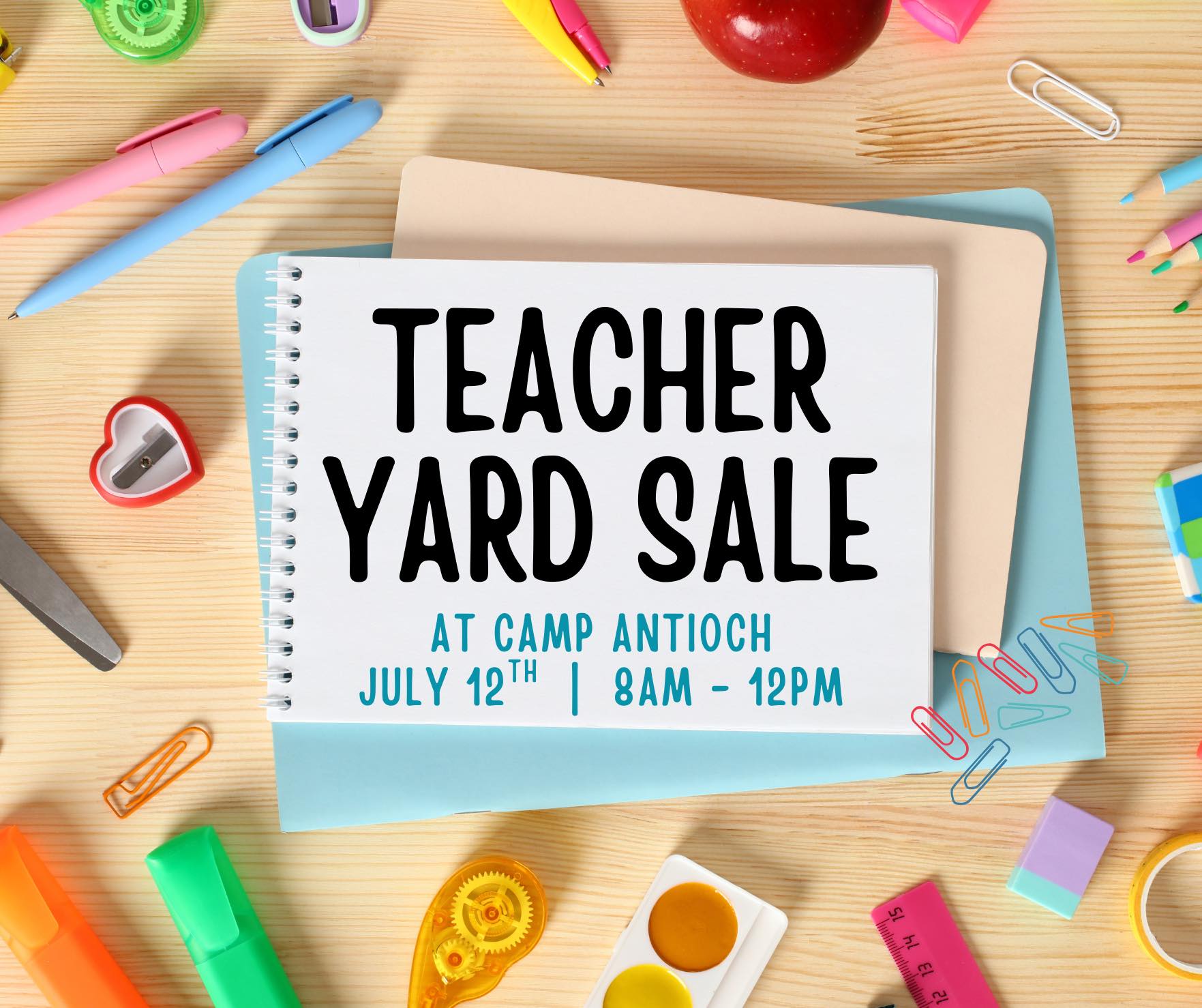 Teacher Yard Sale coming up at Camp Antioch in July